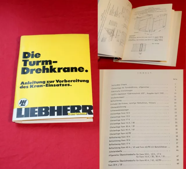 Betriebsanleitung Liebherr Turm Drehkrane Vorbereitung Kran Einsatz