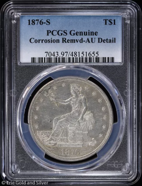 1876-S T$1 Trade Dollar PCGS Genuine AU Detail