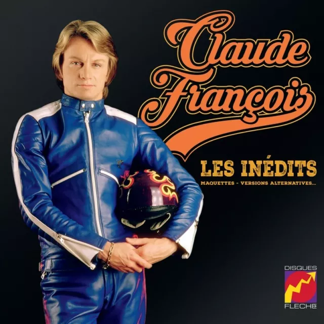 Claude François - Les Inédits  - Maquettes, Versions Alternatives (CD)