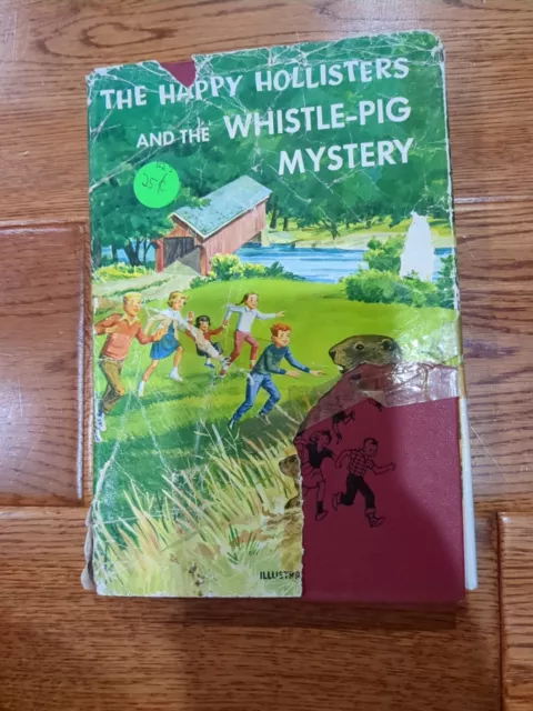 Happy Hollisters And The Whistle Pig Mystery ~ 1964 ~ Jerry West~ HCDJ Book