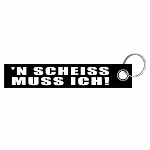 N Scheiss muss ich Goethe Schlüsselanhänger Schlüsselband Lanyard 3x16cm