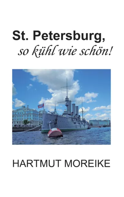 St. Petersburg, so kühl wie schön! | Buch | 9783739276113