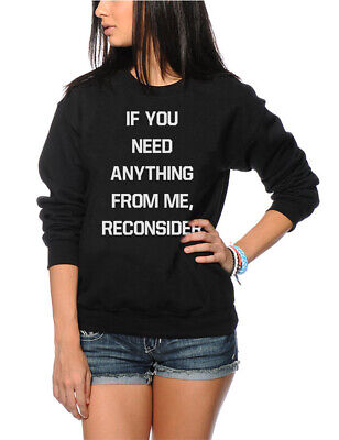 If You Need Anything From Me. Reconsider - Grumpy Moody Kids & Teens Sweatshirt