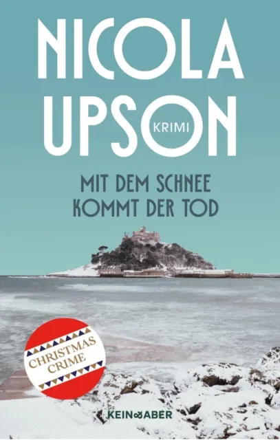 Mit dem Schnee kommt der Tod von Nicola Upson Truecrime Krimi Christmas