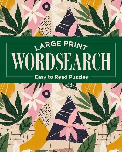 Large Print Wordsearch: Easy to Read Puzzles-Eric Saunders, 9781