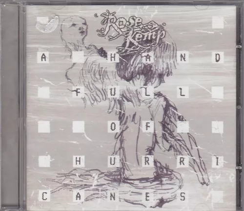ROSE KEMP - a hand full of hurricanes CD