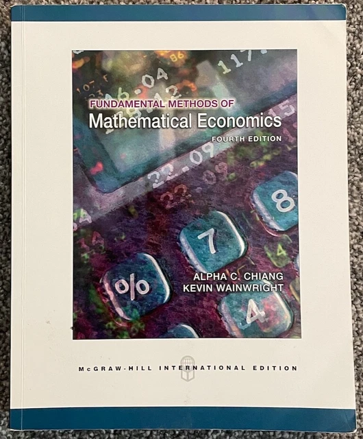 Fundamental Methods of Mathematical Economics 4th Edition