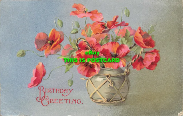 R599127 Birthday Greetings. Poppies in a vase. Wildt and Kray. Series 601. 1905