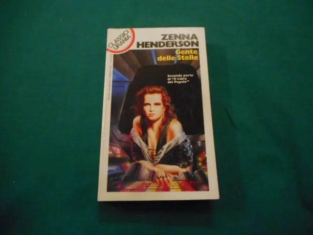 Classici URANIA Henderson GENTE DELLE STELLE N. 199 10/1993 Mondadori