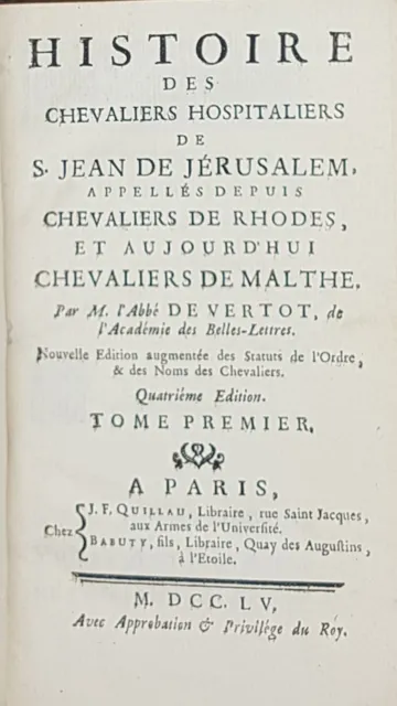 Histoire des chevaliers de Malthe. De Vertot. 7 vol. 1755.