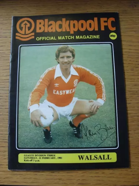 21/02/1981 Blackpool v Walsall  (Item in very good condition, no obvious faults)