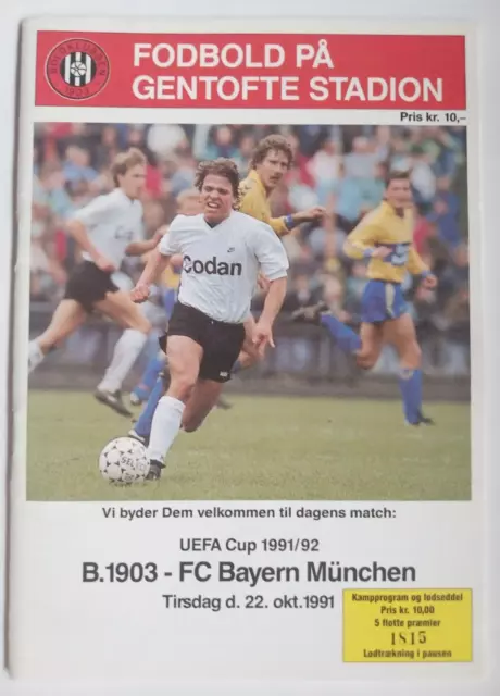 Orig.PRG  UEFA Cup  1991/92  B 1903 KOPENHAGEN - BAYERN MÜNCHEN  !!  TOP