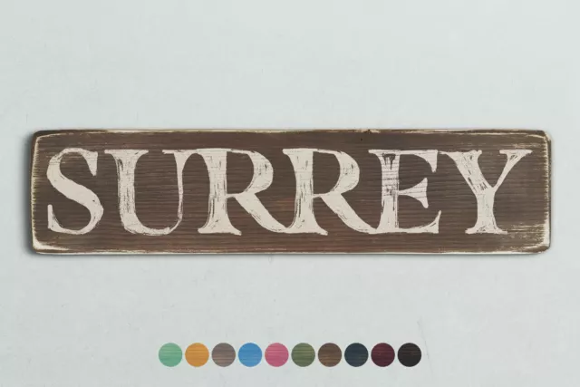 SURREY Vintage Style Wooden Sign. Shabby Chic Retro Home Gift