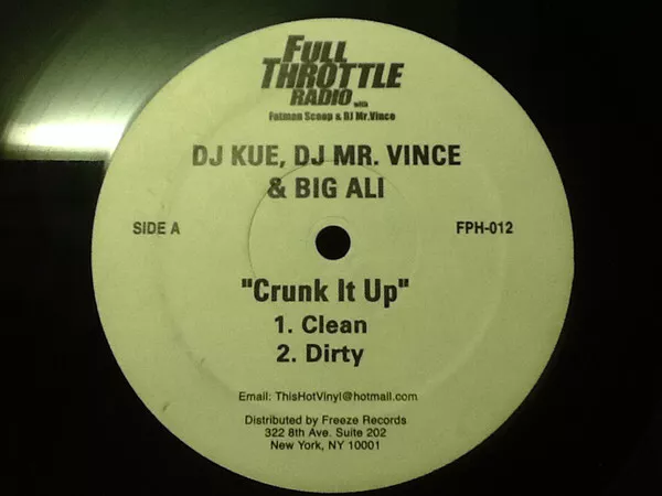 DJ Kue, DJ Mr. Vince & Big Ali - Crunk It Up / Shake Your Badunkaduncdunc /...