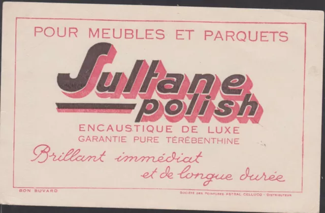 Buvard Ancien Publicitaire Sultane Polish-Encaustique Meubles Et Parquets