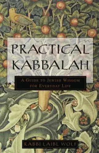 Practical Kabbalah: A Guide to Jewish Wisdom for Everyday Life - GOOD