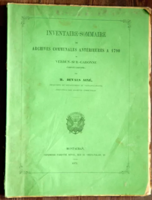 Devals Ainé : VERDUN-SUR-GARONNE, Archives Communales antérieures à 1790