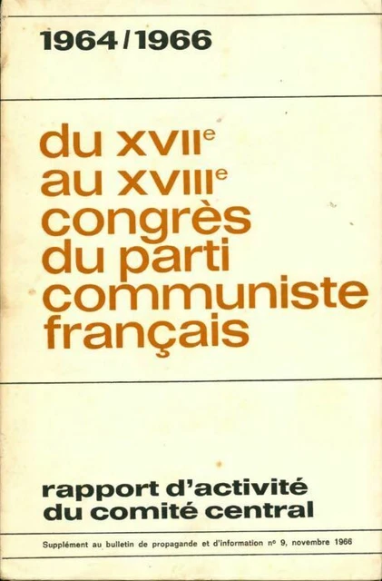 2180760 - Du XVIIè au XVIIIè congrès du parti communiste francais - Collectif