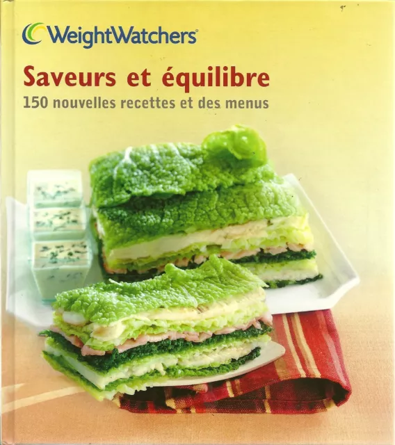 LIVRE WeightWatchers BIEN ETRE ET LEGERETE SAVEURS DE L'EQUILIBRE 80  recettes