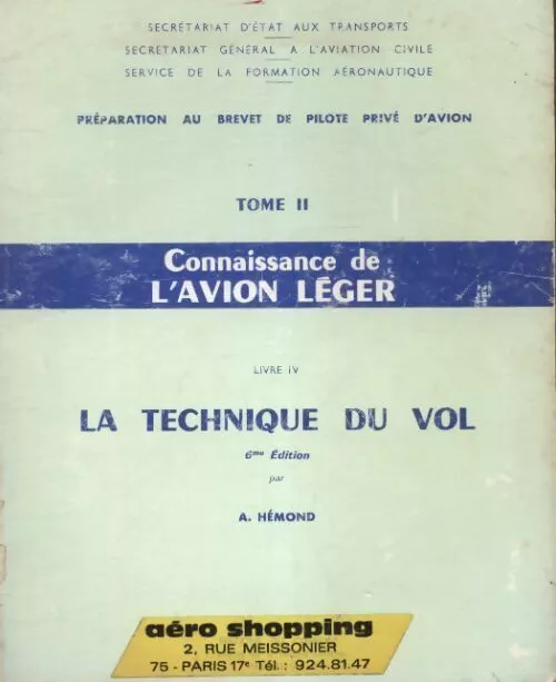 3750329 - Préparation au brevet de pilote privé d'avion Tome II : Connaissance d