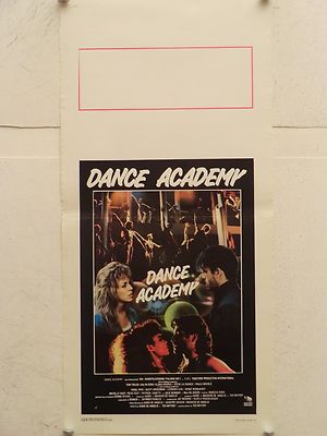DANCE ACADEMY musicale regia Ted Mather locandina originale 1988 