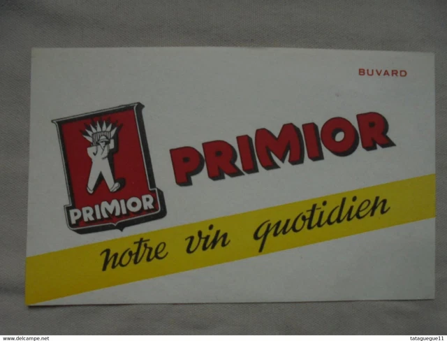 Ancien - Buvard publicitaire "PRIMIOR notre vin quotidien"