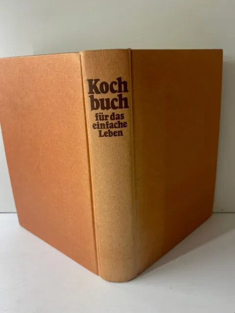 Kochbuch für das einfache Leben - Vintage/Retro German Cookbook
