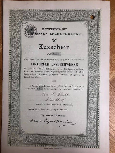Kux Gewerkschaft Lintorfer Erzbergwerke 1899 OU August Haniel signiert Rheinland