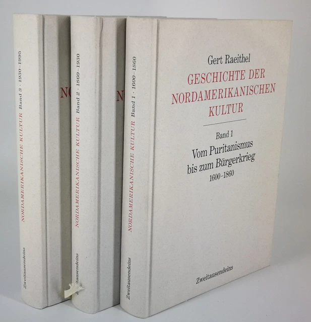 Geschichte der nordamerikanischen Kultur - Gert Raeithel -  3 Bände  1995