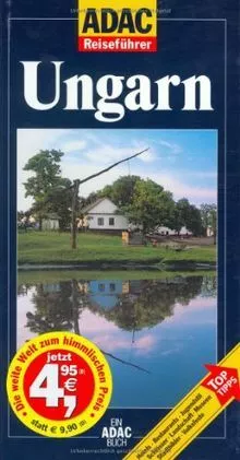 ADAC Reiseführer, Ungarn von Anneliese Keilhauer | Buch | Zustand sehr gut