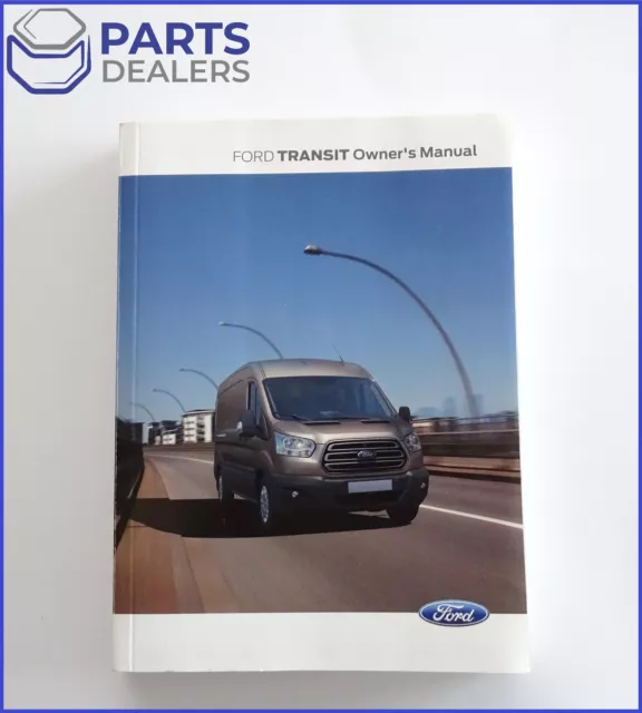 Genuine Ford Transit 2014-2019 Owners Manual Handbook User Guide Book