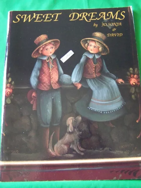 Sweet Dreams By Jo Sonja & David Jansen 1989 Tole Paint Book Folk Art