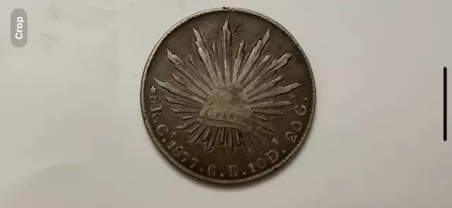 1877 Ca GR Mexico 8 Reales Silver