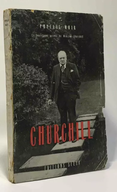 Churchill cet inconnu - traduit par H. de Rohan | Moir Phyllis | Etat correct