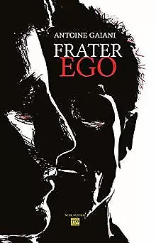 Frater ego de Gaiani Antoine | Livre | état très bon