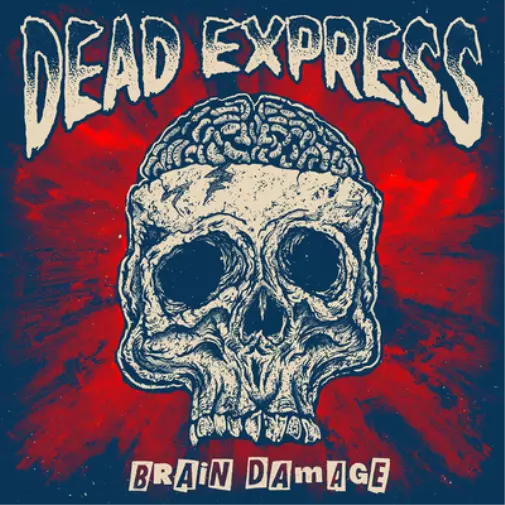 Dead Express Brain Damage (Vinyl) 12" Album