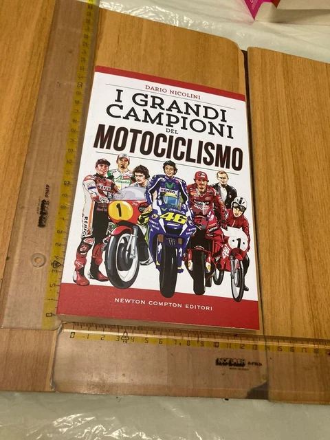 DARIO NICOLINI I Grandi Campioni Del Motociclismo Moto Newton