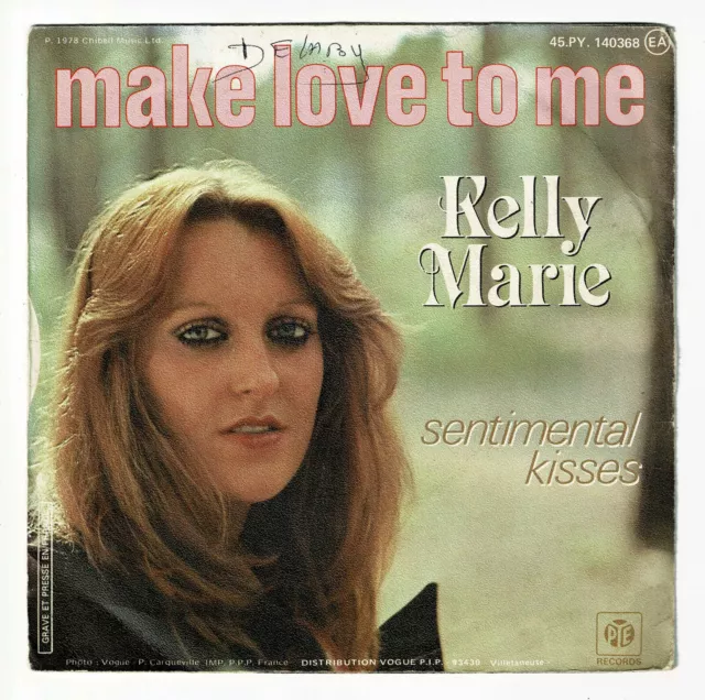 Kelly MARIE Vinyl 45 tours SP 7" MAKE LOVE TO ME - PYE 140368 F Reduit RARE