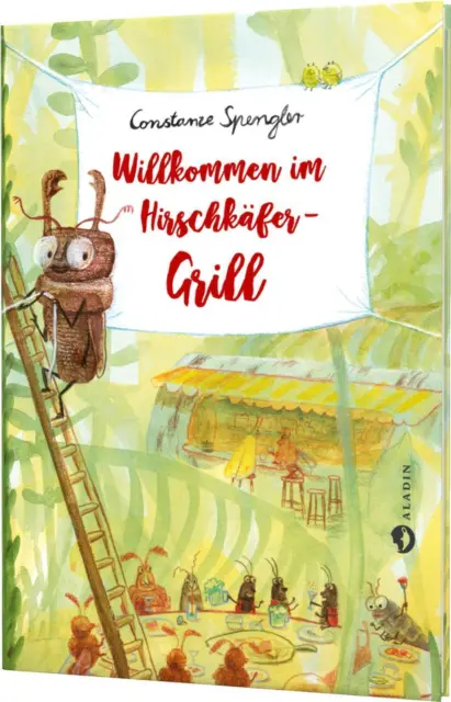 Willkommen im Hirschkäfer-Grill | Constanze Spengler | Buch | 112 S. | Deutsch