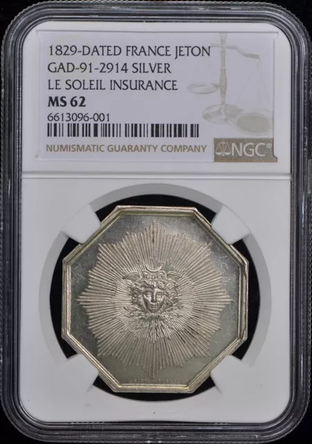 1829 France Silver Jeton GAD-91-2914 Le Soleil Insurance NGC MS62