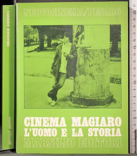 Cinema Magiaro. L'uomo E La Storia. Aa.vv. Marsilio. 1Ed.