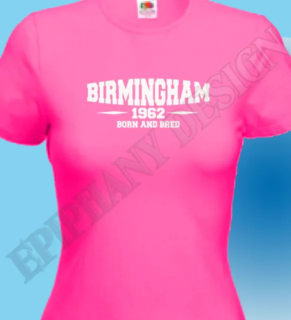 Birmingham Recién Nacido Y Bred Hombre Mujer Camiseta Add Año de Tu Opción Gran 2