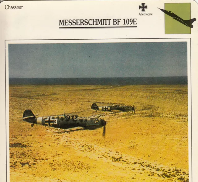 Fiche AVION AVIATION MESSERSCHMITT BF 109 E chasseur allemagne reich infos verso