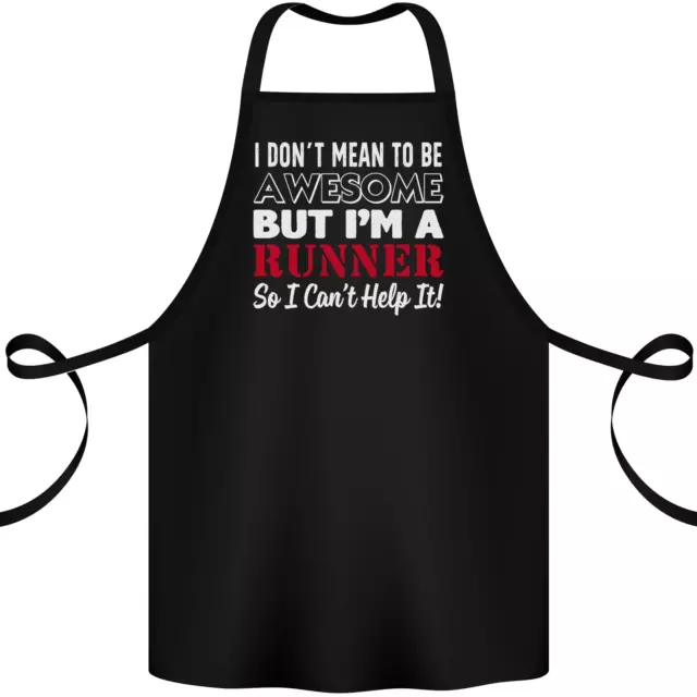 I Dont Mean to Be but Im Runner Running Cotton Apron 100% Organic