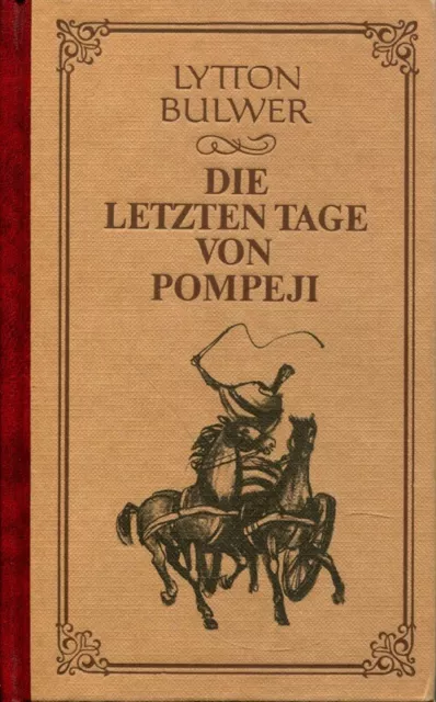 Die letzten Tage von Pompeji. Roman