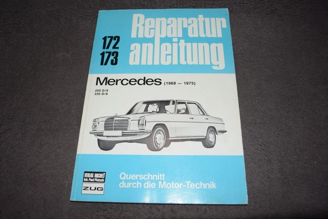 thumbnail image 2 of Mercedes W115 Repair Manual: 1968-1976 200/220/230 Petrol (German Language Book) 2 of 6