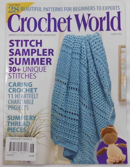 CROCHET WORLD MAGAZINE June 2023 Stitch Sampler Summer, Charitable