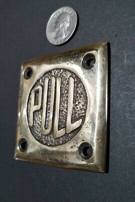 Art Deco Door PULL sign Rare Unique Antique POLISHED solid brass 2- 1/2" #F15 2