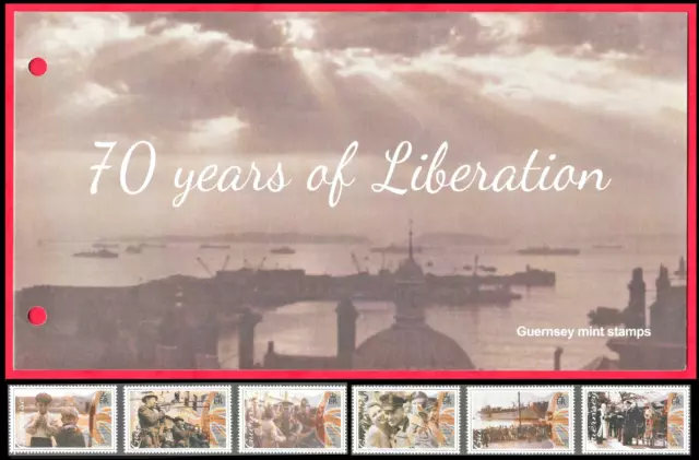 GUERNSEY 2015 70th ANNIVERSARY OF LIBERATION Presentation Pack + STAMP BOOKLET