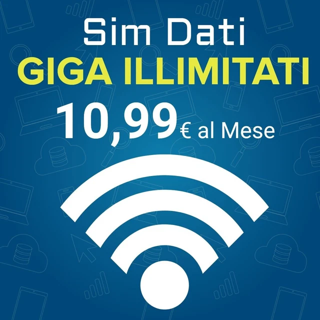 SIM DATI con GIGA ILLIMITATI a 10,99€ al mese senza vincoli, Ricaricabile